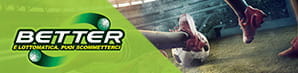 Calciatori in azione e il logo di Better