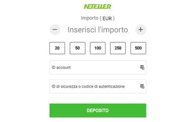 Seleziona Neteller come metodo di pagamento e inserisci la cifra da versare. Clicca sul pulsante